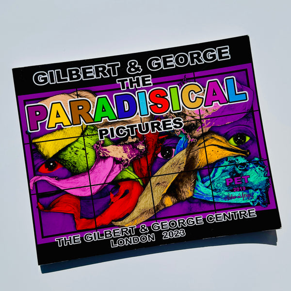 Gilbert & George 'The Paradisical Pictures' Signed Softback 2023