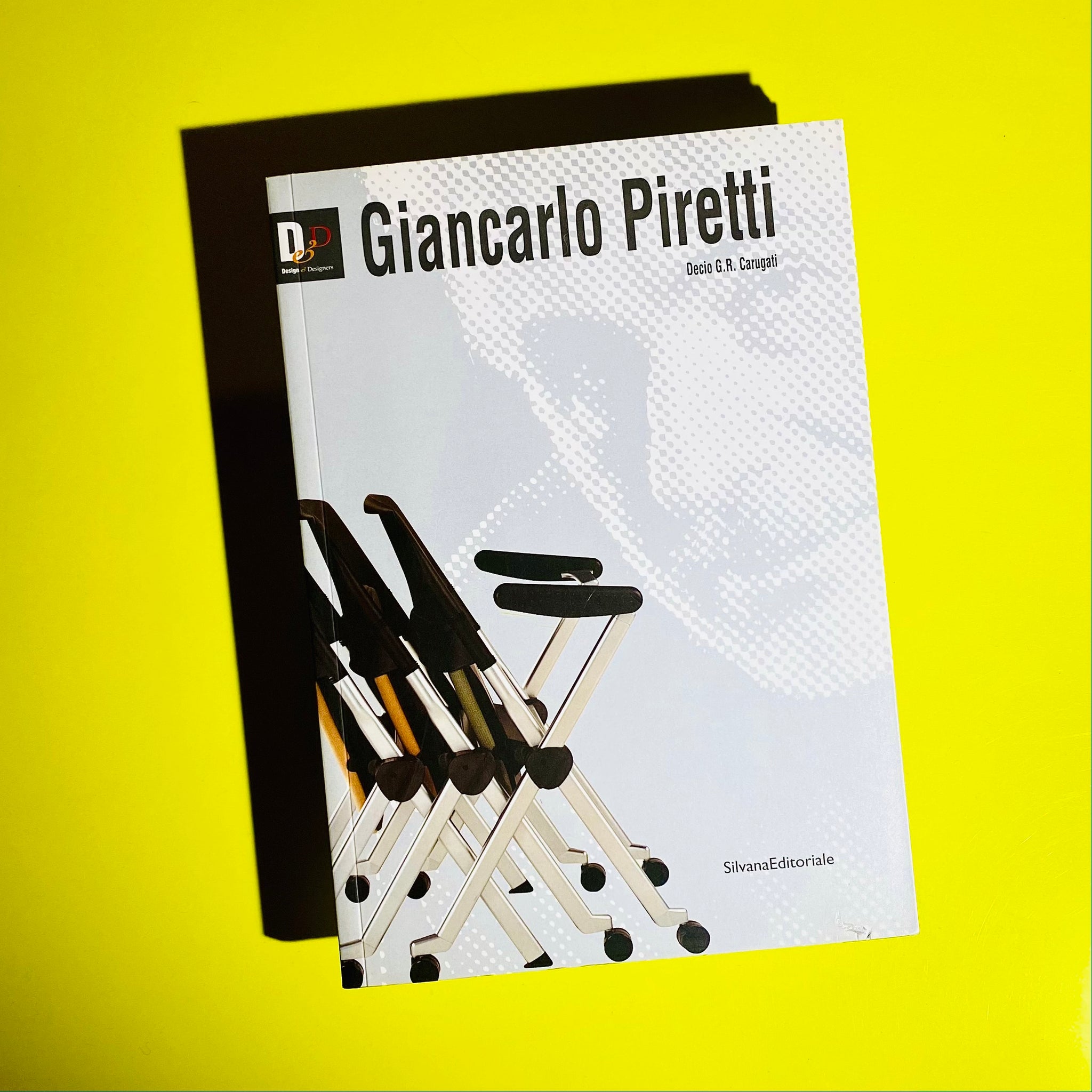 Giancarlo Piretti by Decio G.R. Carugati 1st ed. 2003